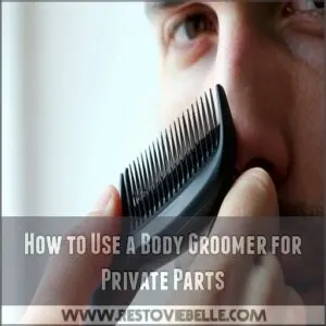 How to Use a Body Groomer for Private Parts