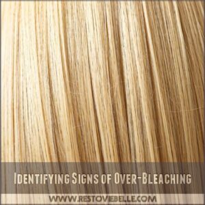 Identifying Signs of Over-Bleaching