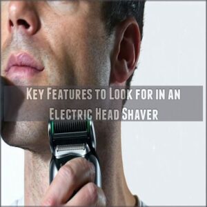 Key Features to Look for in an Electric Head Shaver