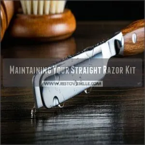 Maintaining Your Straight Razor Kit