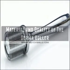 Material and Quality of The Derma Roller