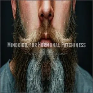 Minoxidil for Hormonal Patchiness