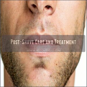 Post-Shave Care and Treatment