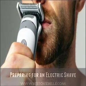 Preparing for an Electric Shave