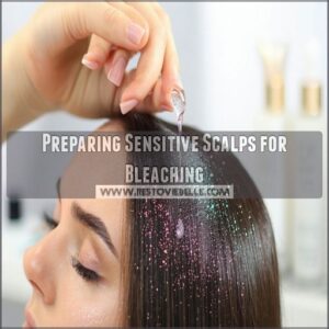 Preparing Sensitive Scalps for Bleaching