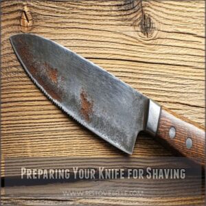 Preparing Your Knife for Shaving