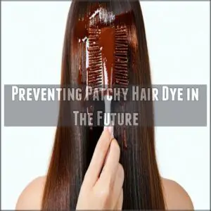 Preventing Patchy Hair Dye in The Future