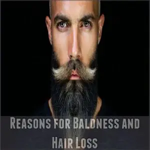 Reasons for Baldness and Hair Loss