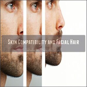 Skin Compatibility and Facial Hair