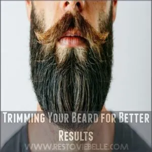 Trimming Your Beard for Better Results