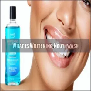 What is Whitening Mouthwash