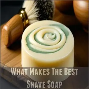 What Makes The Best Shave Soap