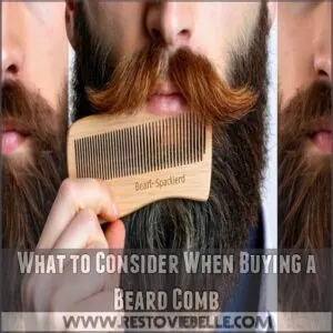 What to Consider When Buying a Beard Comb