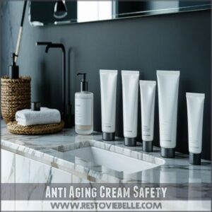 Anti Aging Cream Safety