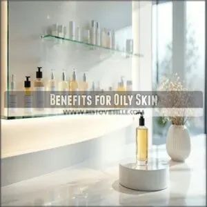 Benefits for Oily Skin