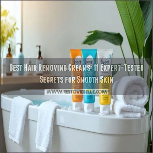 best hair removing creams