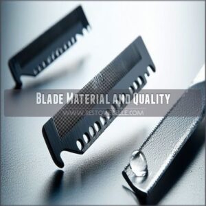 Blade Material and Quality