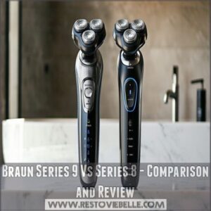 Braun Series 9 Vs Series 8 - Comparison and Review