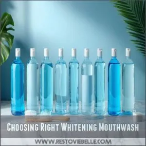 Choosing Right Whitening Mouthwash