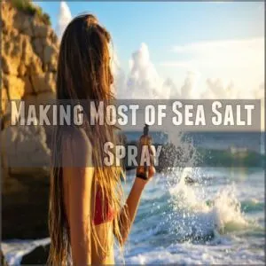 Making Most of Sea Salt Spray