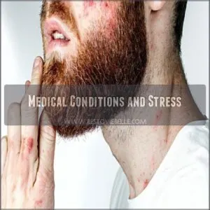 Medical Conditions and Stress