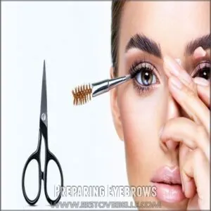 Preparing Eyebrows