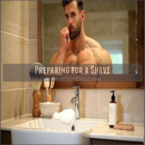 Preparing for a Shave