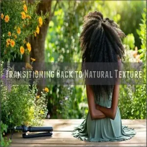 Transitioning Back to Natural Texture