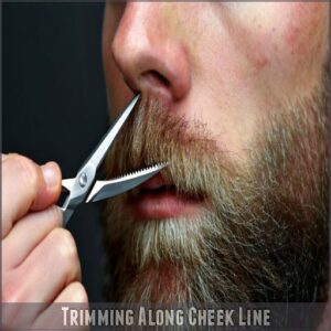 Trimming Along Cheek Line