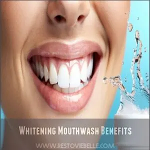 Whitening Mouthwash Benefits