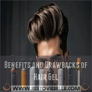 Benefits and Drawbacks of Hair Gel