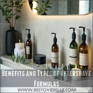 Benefits and Types of Aftershave Formulas