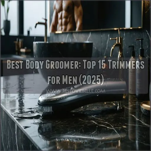 best body groomer