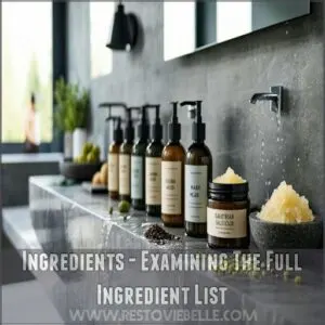 Ingredients - Examining The Full Ingredient List