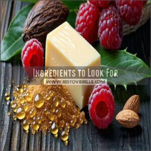 Ingredients to Look For